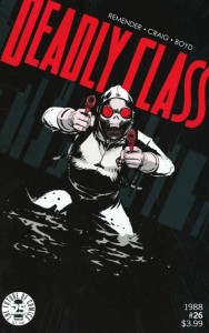 DEADLY CLASS #26