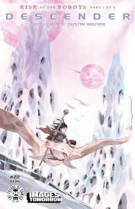 DESCENDER #22 CVR C IMAGES OF TOMORROW VAR