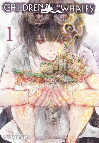 CHILDREN OF WHALES GN VOL 01 (9781421597218)