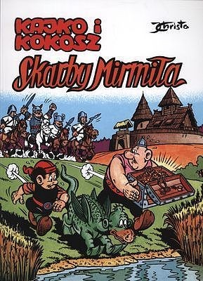 Kajko i Kokosz, tom 14 Skarby Mirmiła (9788328170544)