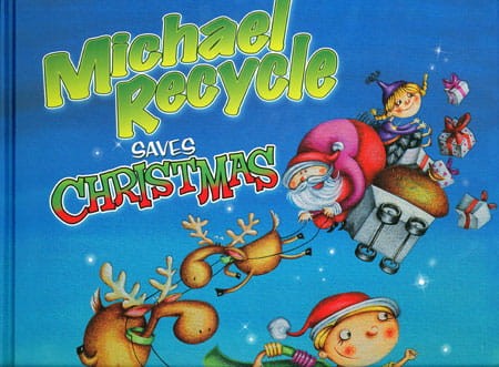 MICHAEL RECYCLE SAVES CHRISTMAS (9781600108433)