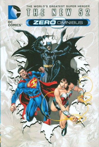 DC COMICS THE NEW 52 ZERO OMNIBUS HC (N52) (9781401238841)
