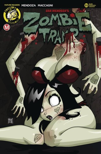 ZOMBIE TRAMP ONGOING #55 CVR E MENDOZA RISQUE A