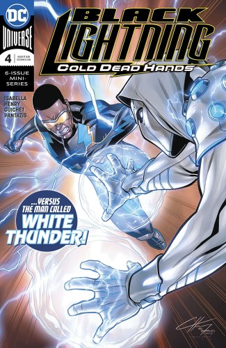 BLACK LIGHTNING COLD DEAD HANDS #4 (OF 6)