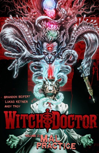 WITCH DOCTOR TP VOL 02 MAL PRACTICE (9781607066934)