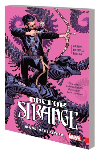 DOCTOR STRANGE TP VOL 03 BLOOD IN THE AETHER (9781302903008)