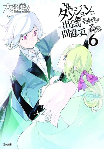 IS IT WRONG TRY PICK UP GIRLS IN DUNGEON GN VOL 06 (9780316552608)