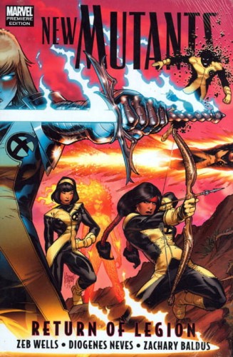 NEW MUTANTS PREMIERE HC VOL 01 RETURN OF LEGION (9780785139928)
