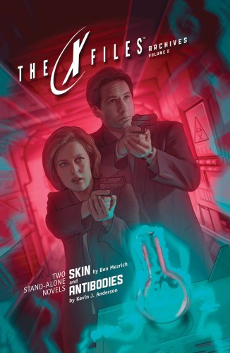 X-FILES ARCHIVES TP VOL 02 SKIN & ANTIBODIES (PROSE) (9781631406171)