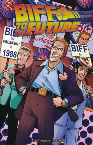 BACK TO THE FUTURE BIFF TO THE FUTURE TP (9781631409745)