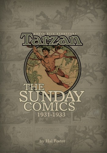 EDGAR RICE BURROUGHSâ€™ TARZAN: THE SUNDAY COMICS 1931-1933 HC (9781616551179)