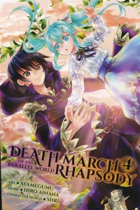 DEATH MARCH PARALLEL WORLD RHAPSODY GN VOL 04