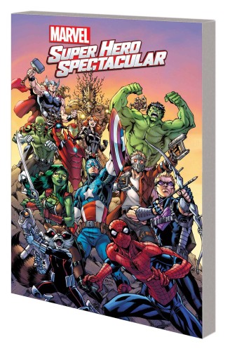 MARVEL SUPER HERO SPECTACULAR TP (9781302902421)