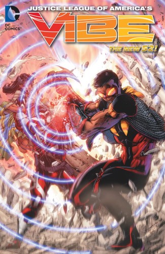 JUSTICE LEAGUE OF AMERICAS VIBE TP VOL 01 BREACH (N52) (9781401243319)