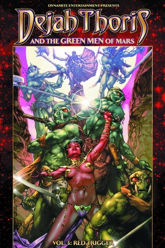 DEJAH THORIS & GREEN MEN OF MARS TP VOL 03 (9781606905401)