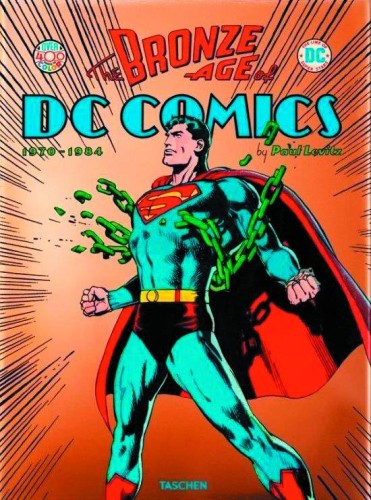 TASCHEN BRONZE AGE OF DC COMICS 1970 - 1984 HC (9783836535793)