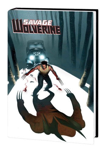 SAVAGE WOLVERINE PREMIERE HC VOL 03 WRATH (9780785154860)