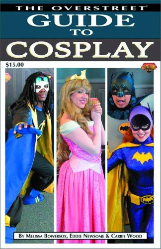 OVERSTREET GUIDE SC VOL 05 GUIDE TO COSPLAY CVR B (9781603601931)