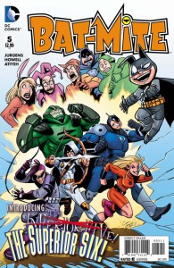 BAT MITE #5 (OF 6)