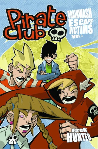 PIRATE CLUB VOL 2 TP (9781593620516)