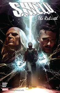 SHIELD BY HICKMAN AND WEAVER REBIRTH #1