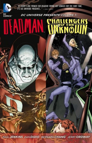 DC UNIVERSE PRESENTS TP VOL. 1 DEADMAN/CHALLENGERS OF THE UNKNOWN TP (9781401237165)