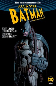 DC Odrodzenie - All-Star Batman Tom 1 Mój największy wróg