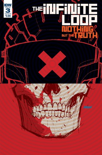 INFINITE LOOP NOTHING BUT THE TRUTH #3 (OF 6) CVR B JOHNSON