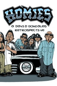 HOMIES DAVID GONZALES RETROSPECTIVE HC