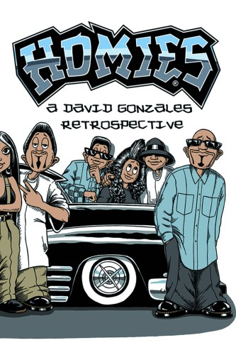 HOMIES DAVID GONZALES RETROSPECTIVE HC (9781524100728)