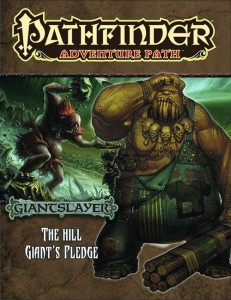 PATHFINDER ADV PATH GIANTSLAYER PT 2 HILL GIANTS PLEDGE