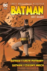 DC Deluxe Batman - Świt mrocznego Księżyca