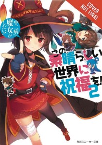 KONOSUBA LIGHT NOVEL SC VOL 02 LOVE WITCHES & OTHER DELUSIONS