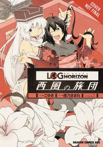 LOG HORIZON WEST WIND BRIGADE GN VOL 06 (9780316558655)