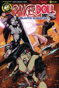 DANGER DOLL SQUAD GALACTIC GLADIATORS #3 CVR A CELOR