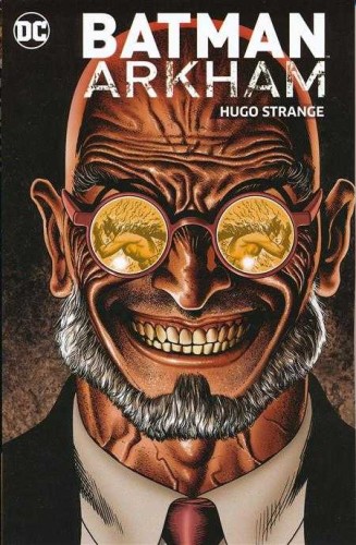 BATMAN ARKHAM HUGO STRANGE TP (9781401274702)