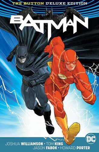 BATMAN FLASH THE BUTTON DELUXE ED HC INTL ED (REBIRTH) (9781401276799)