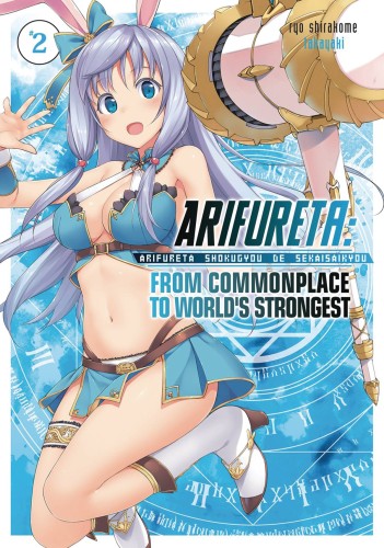 ARIFURETA FROM COMMONPLACE LIGHT NOVEL 02 (9781626927803)