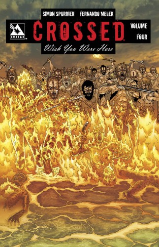 CROSSED WISH YOU WERE HERE TP VOL 04 (9781592912315)