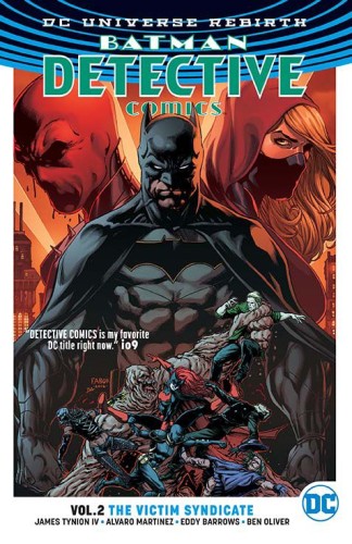 BATMAN DETECTIVE COMICS TP VOL 02 VICTIM SYNDICATE (REBIRTH) (9781401268916)