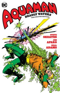 AQUAMAN DEADLY WATERS DLX ED HC