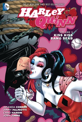 HARLEY QUINN TP VOL 03 KISS KISS BANG STAB (9781401262525)