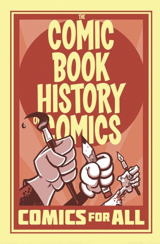 COMIC BOOK HISTORY OF COMICS TP COMICS FOR ALL (9781684052554)