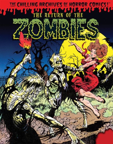 RETURN OF THE ZOMBIES HC (9781631406300)