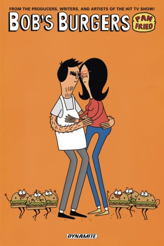 BOBS BURGERS ONGOING TP VOL 03 PAN FRIED (9781524100483)