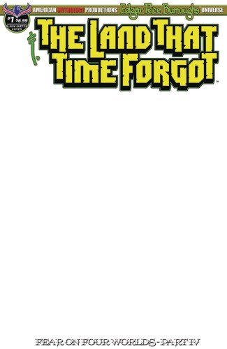 LAND THAT TIME FORGOT #1 FEAR ON FOUR WORLDS BLANK SKETCH ED CVR
