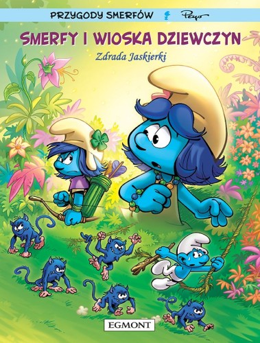 Smerfy i Wioska Dziewczyn Tom 2 Zdrada Jaskierki (9788328135208)