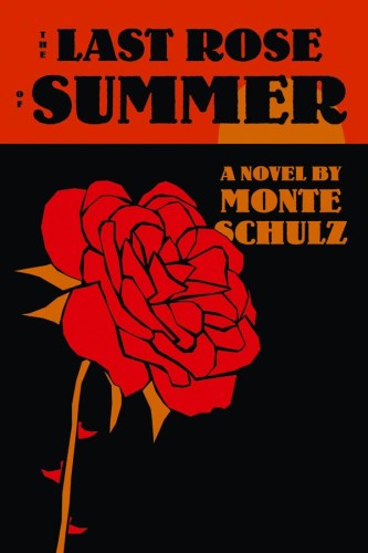 LAST ROSE OF SUMMER HC NOVEL (9781606994016)