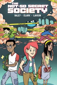 NOT SO SECRET SOCIETY ORIGINAL GN