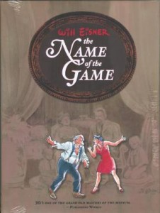 WILL EISNER'S THE NAME OF THE GAME HC